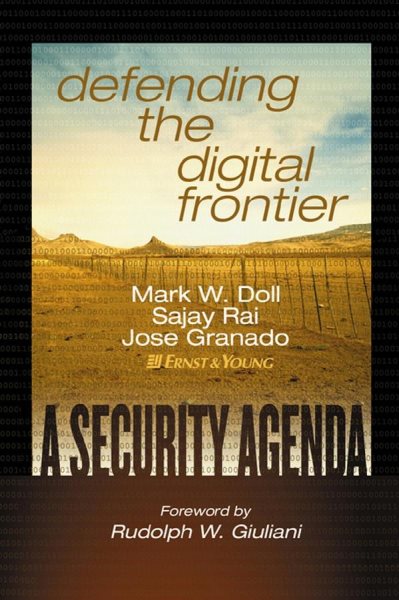 Defending the Digital Frontier: A Security Agenda cover