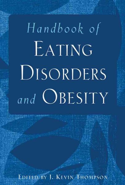 Handbook of Eating Disorders and Obesity cover