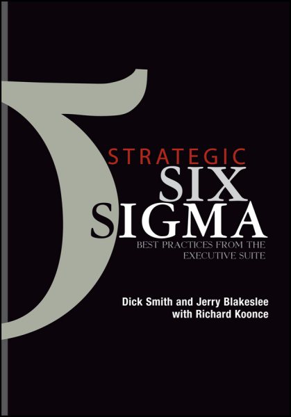 Strategic Six Sigma: Best Practices from the Executive Suite cover