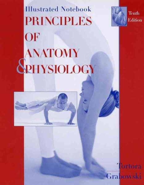 Illustrated Notebook to accompany Principles of Anatomy and Physiology, 10e cover