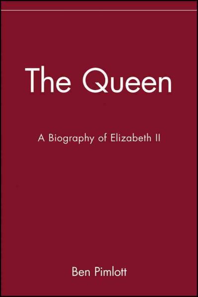 The Queen: A Biography of Elizabeth II cover