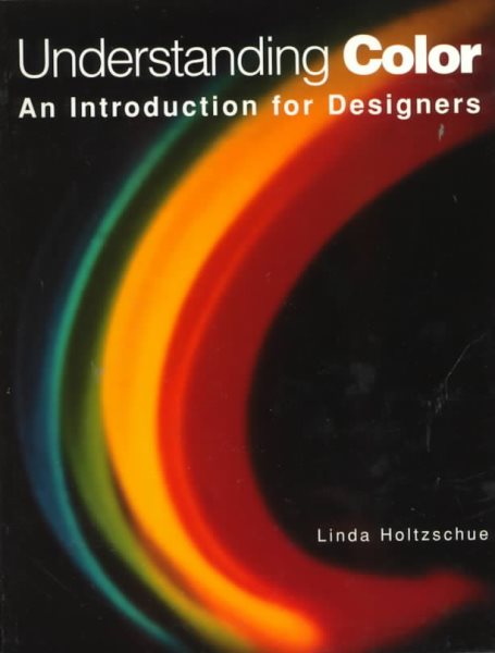 Understanding Color: An Introduction for Designers (Design & Graphic Design) cover