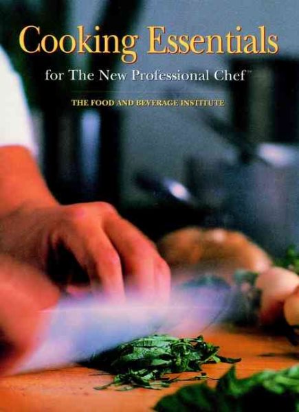 Cooking Essentials for the New Professional Chef cover