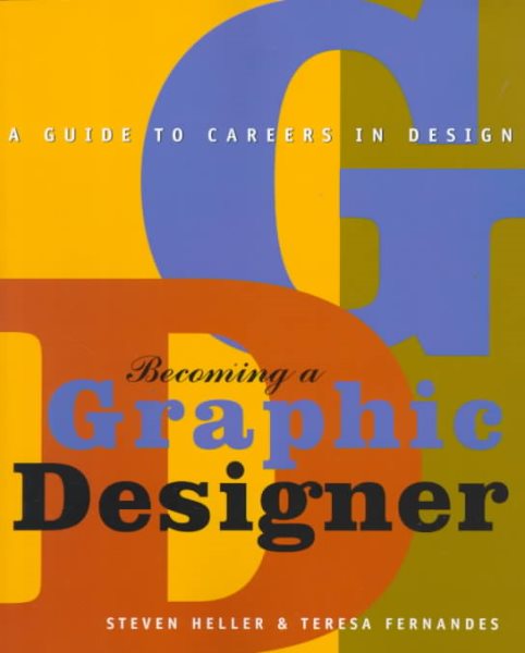 Becoming a Graphic Designer: A Guide to Careers in Design cover