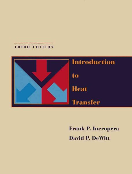 Introduction to Heat Transfer, 3rd Edition