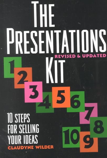 Presentations Kit Rev: 10 Steps for Selling Your Ideas cover