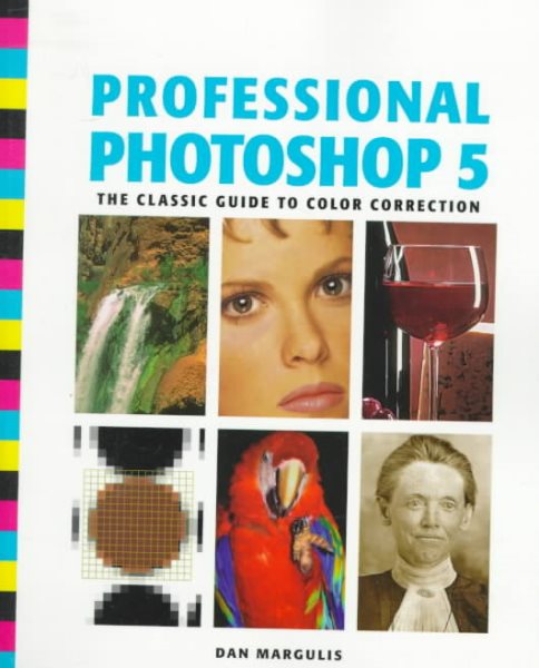 Professional Photoshop 5: The Classic Guide to Color Correction cover