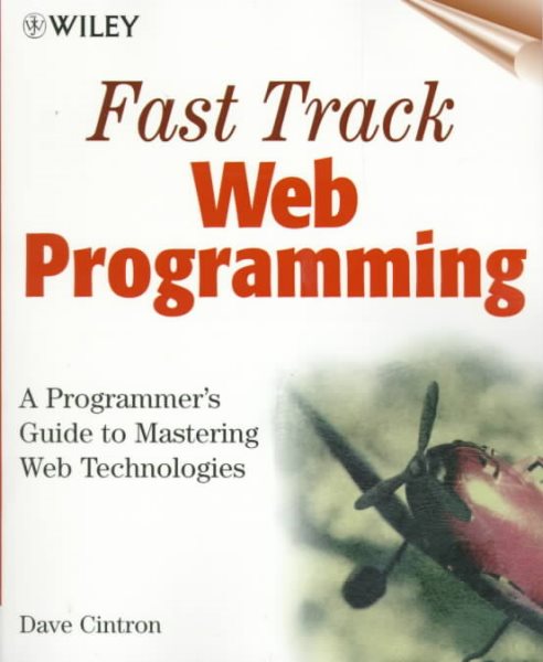 Fast Track Web Programming: A Programmer's Guide to Mastering Web Technologies cover