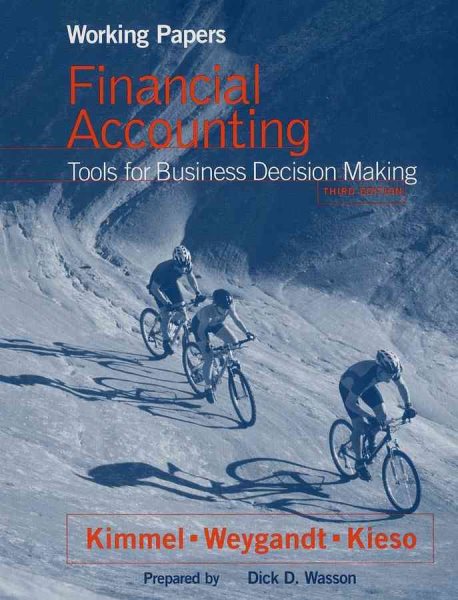 Working Papers, Financial Accounting, Tools for Business Decision Making