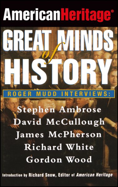 American Heritage (r) : Great Minds of History cover