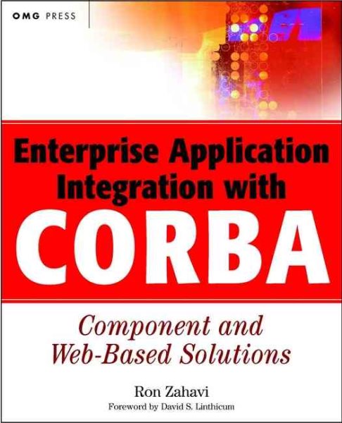 Enterprise Application Integration with CORBA Component and Web-Based Solutions cover