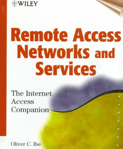 Remote Access Networks and Services: The Internet Access Companion cover