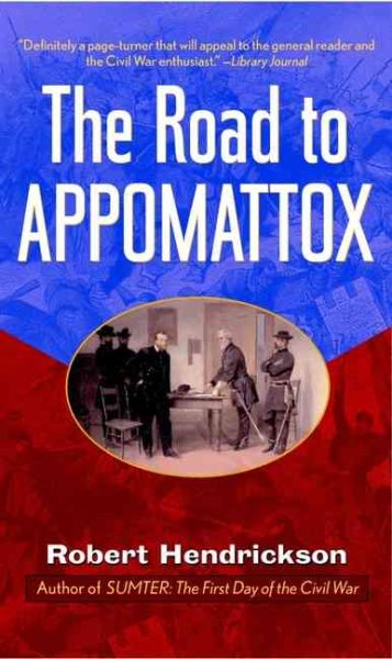 The Road to Appomattox (History / Civil War) cover