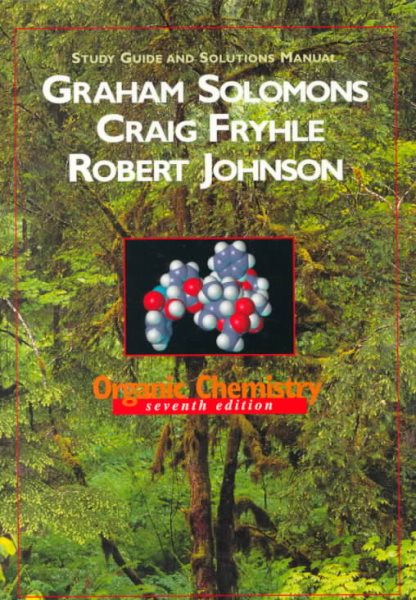 Organic Chemistry, Study Guide and Solutions Manual cover