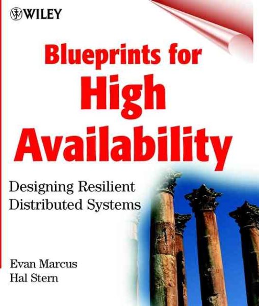 Blueprints for High Availability: Designing Resilient Distributed Systems cover