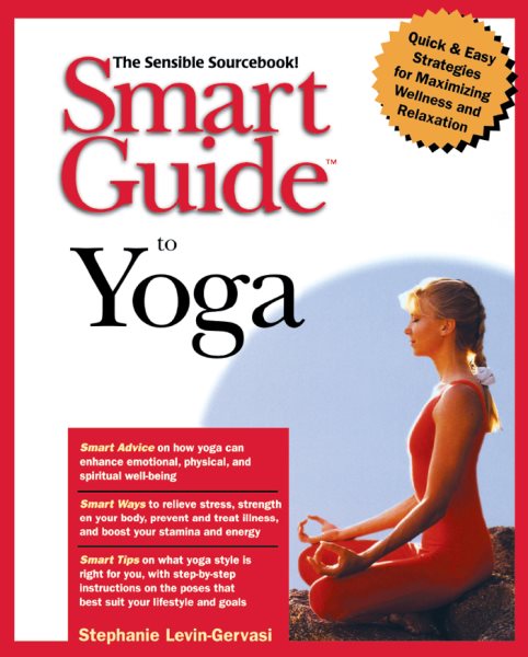 Smart Guide to Yoga (The Smart Guides Series) cover