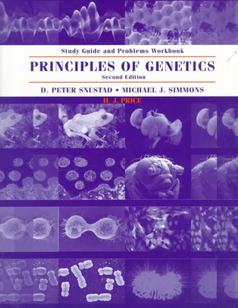 Principles of Genetics, Study Guide and Problems Workbook cover