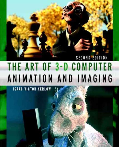 The Art of 3-D : Computer Animation and Imaging, 2nd Edition cover