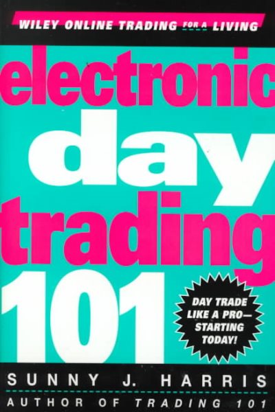 Electronic Day Trading 101