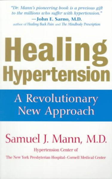 Healing Hypertension: A Revolutionary New Approach cover