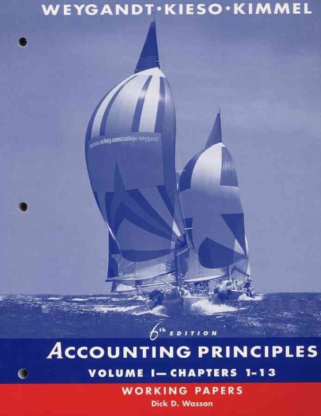 Accounting Principles, Chapters 1-13, Working Papers (Volume 1)