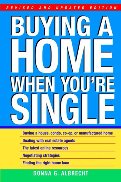 Buying a Home When You're Single, Revised and Updated Edition cover