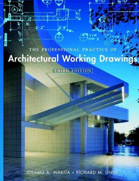 The Professional Practice of Architectural Working Drawings cover