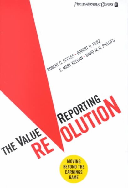 The ValueReporting Revolution: Moving Beyond the Earnings Game cover