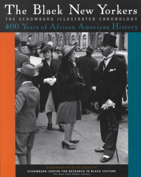 The Black New Yorkers: The Schomburg Illustrated Chronology cover