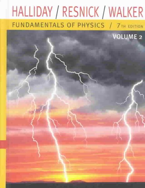 Fundamentals of Physics, Volume 2 (Chapters 21- 44) cover