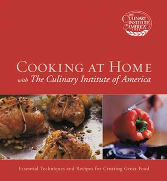 Cooking at Home with The Culinary Institute of America cover