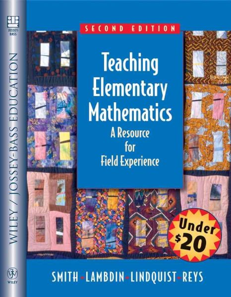 Teaching Elementary Mathematics: A Resource for Field Experiences cover