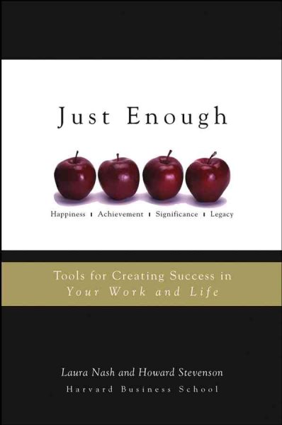 Just Enough: Tools for Creating Success in Your Work and Life cover