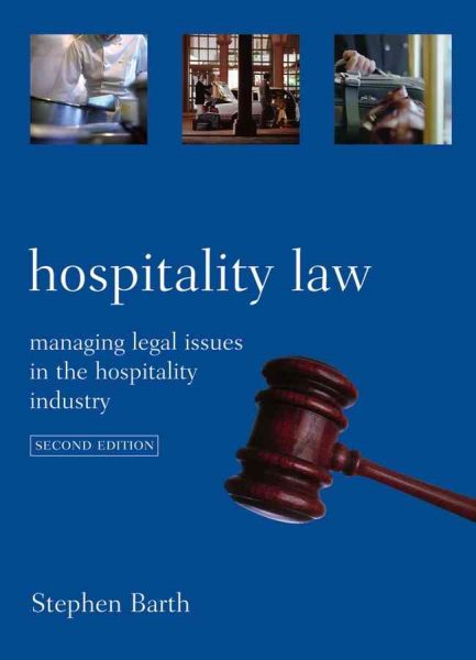 Hospitality Law: Managing Legal Issues in the Hospitality Industry cover
