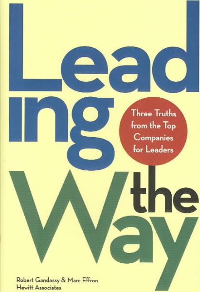 Leading the Way: Three Truths from the Top Companies for Leaders cover