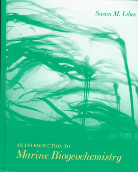 An Introduction to Marine Biogeochemistry cover