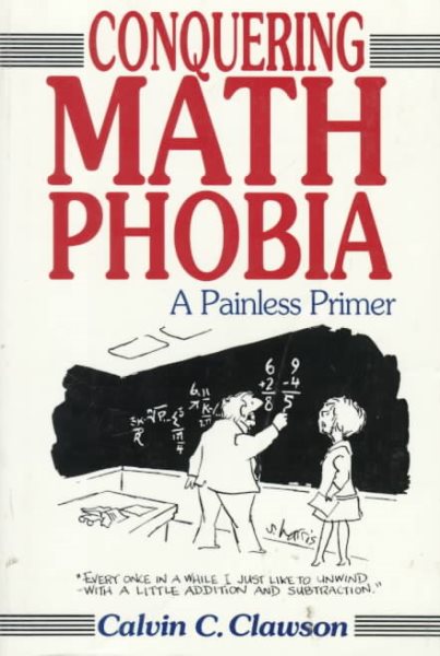 Conquering Math Phobia: A Painless Primer cover