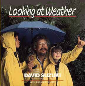 Looking at Weather (David Suzuki's Looking at Series) cover