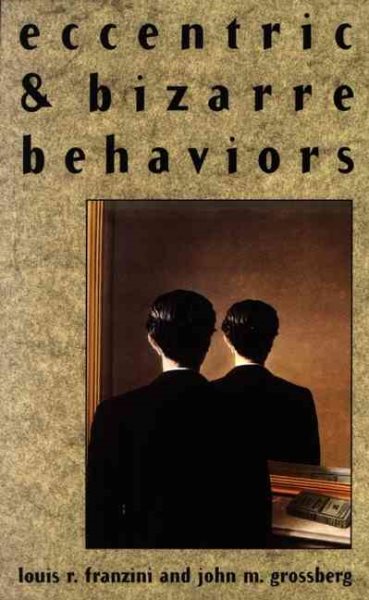 Eccentric and Bizarre Behaviors cover