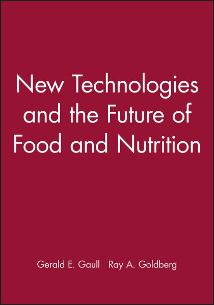 New Technologies and the Future of Food and Nutrition cover
