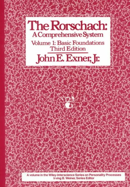 The Rorschach: A Comprehensive System, Vol 1: Basic Foundations