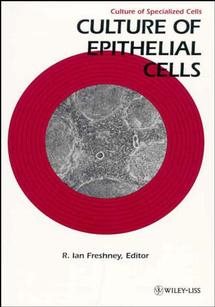 Culture of Epithelial Cells (Culture of Specialized Cells) cover