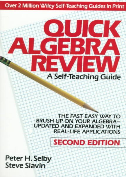 Quick Algebra Review: A Self-Teaching Guide, Second Edition cover