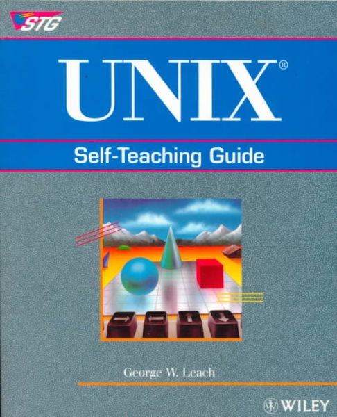 UNIX?: Self-Teaching Guide (Wiley Self-Teaching Guides) cover