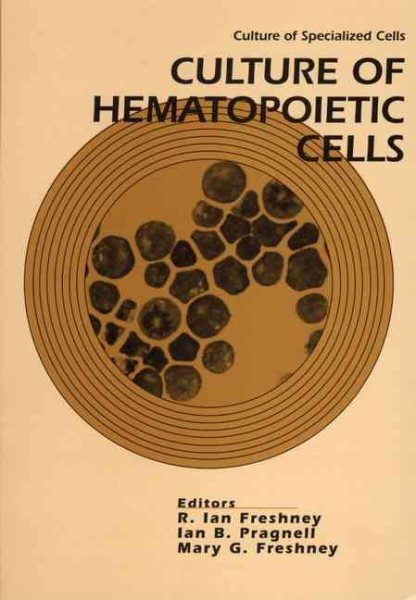 Culture of Hematopoietic Cells (Culture of Specialized Cells) cover