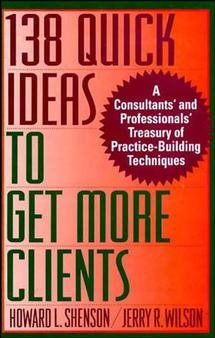 138 Quick Ideas to Get More Clients