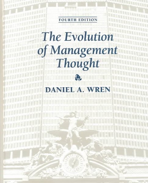 The Evolution of Management Thought, 4th Edition cover