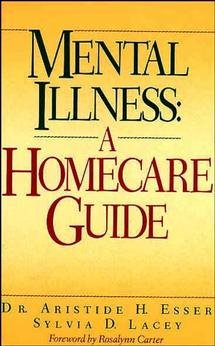 Mental Illness: A Homecare Guide