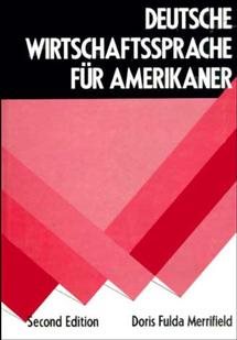 Deutsche Wirtschaftssprache Für Amerikaner, 2nd Edition cover