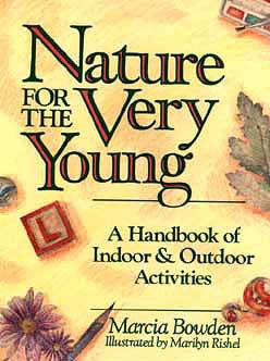 Nature for the Very Young: A Handbook of Indoor and Outdoor Activities cover